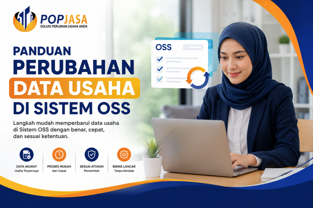 Panduan Mudah Perubahan Data Usaha di Sistem OSS - POPJASA